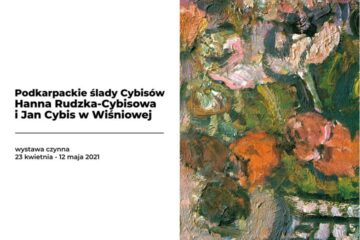 Podkarpackie ślady Cybisów – wystawa w BWA Podkarpackie ślady Cybisów – wystawa w BWA